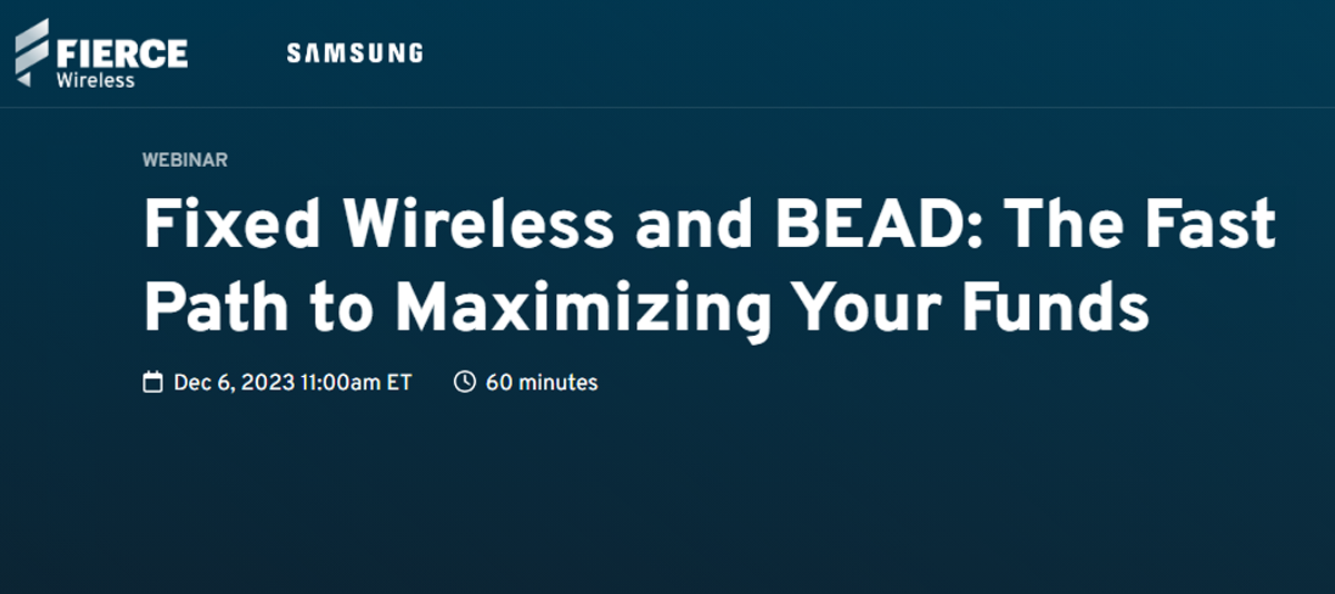 Fixed Wireless and BEAD: The Fast Path to Maximizing Your Funds