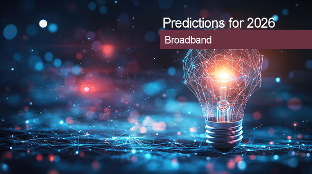 Dell'Oro Group Predictions for 2026 - Broadband Access and Home Networking market
